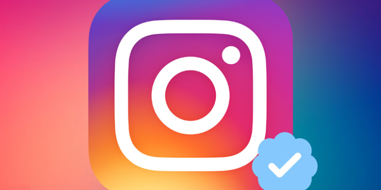 Instagram Kini Membuka Kesempatan untuk Diverifikasi dengan Centang Biru